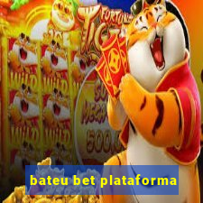 bateu bet plataforma