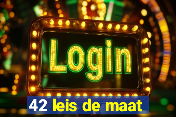 42 leis de maat