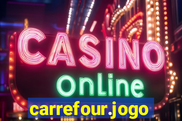 carrefour.jogo cassino online