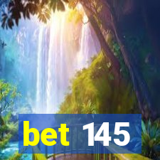 bet 145