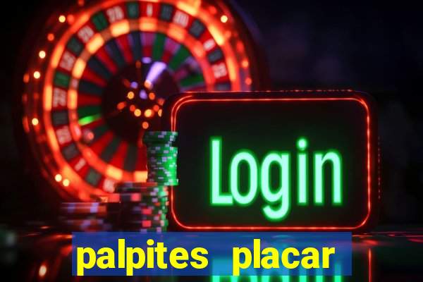 palpites placar exato dos jogos de amanhã