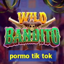 pormo tik tok