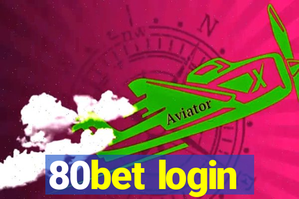 80bet login