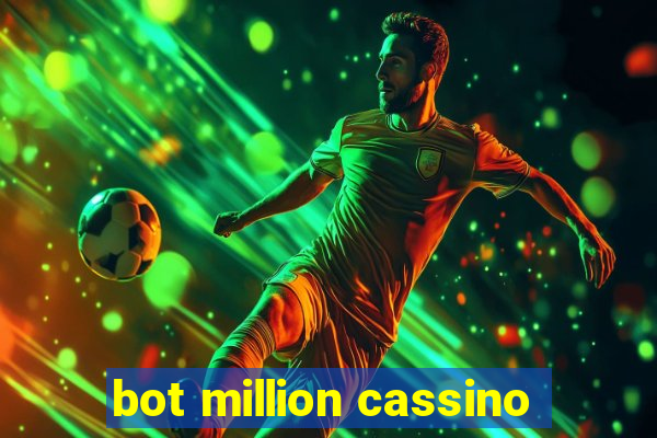 bot million cassino