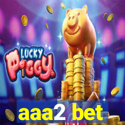 aaa2 bet