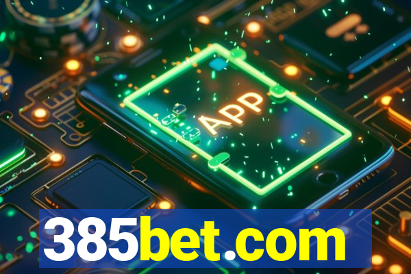 385bet.com