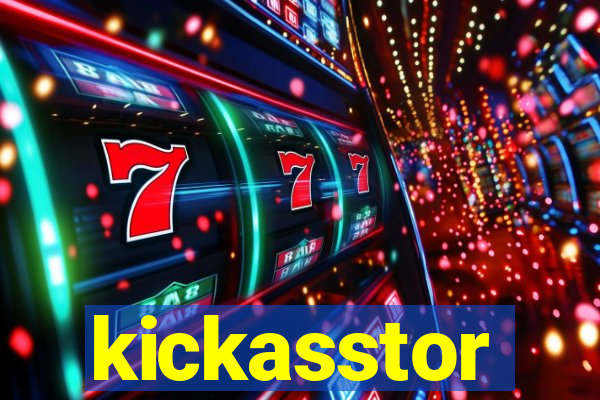 kickasstor