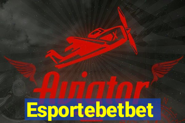 Esportebetbet