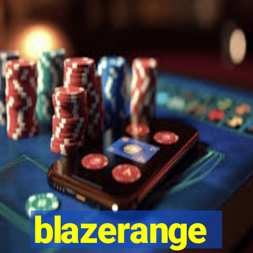 blazerange