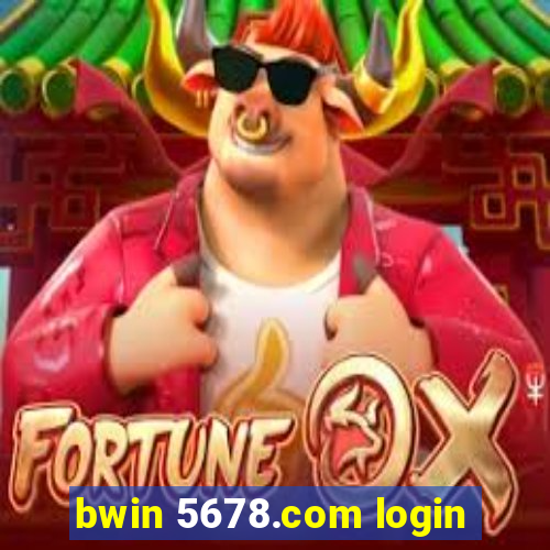 bwin 5678.com login