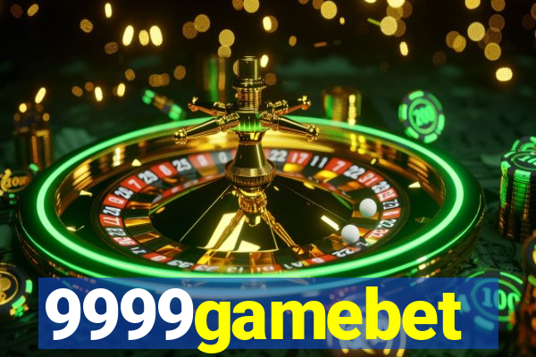 9999gamebet