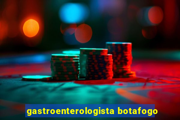 gastroenterologista botafogo