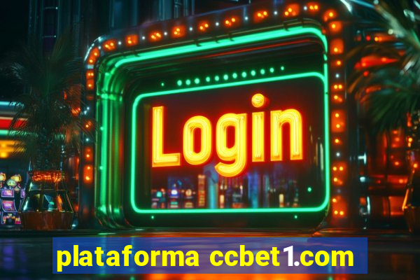 plataforma ccbet1.com