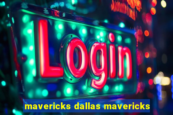 mavericks dallas mavericks