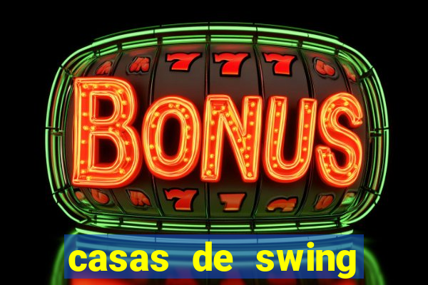 casas de swing porto alegre