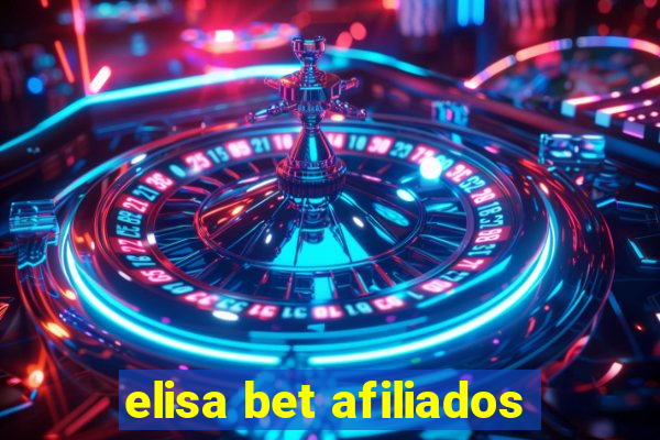 elisa bet afiliados