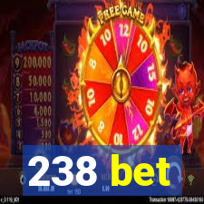 238 bet