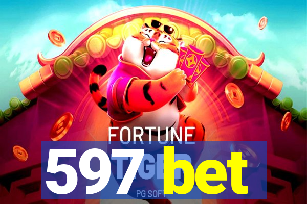 597 bet