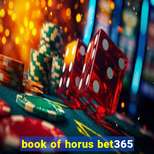 book of horus bet365