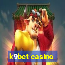 k9bet casino