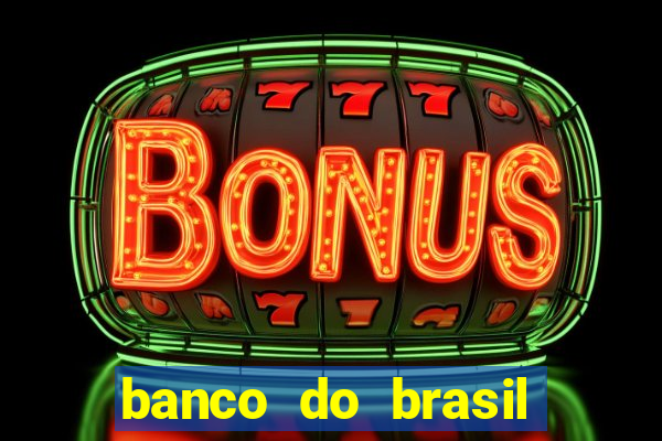 banco do brasil vasco da gama