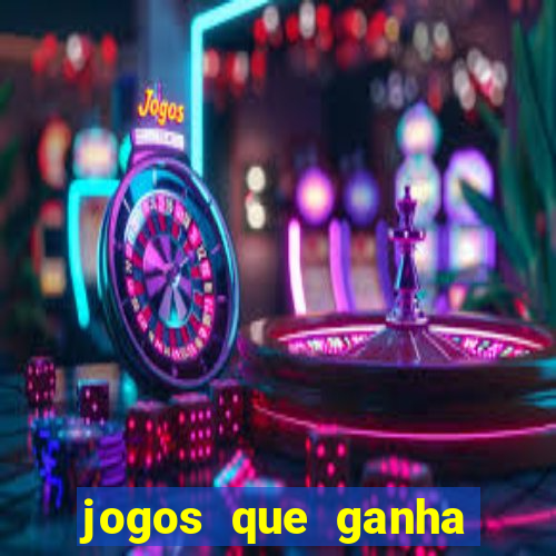 jogos que ganha dinheiro ao se cadastrar