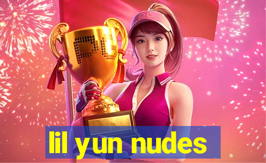 lil yun nudes