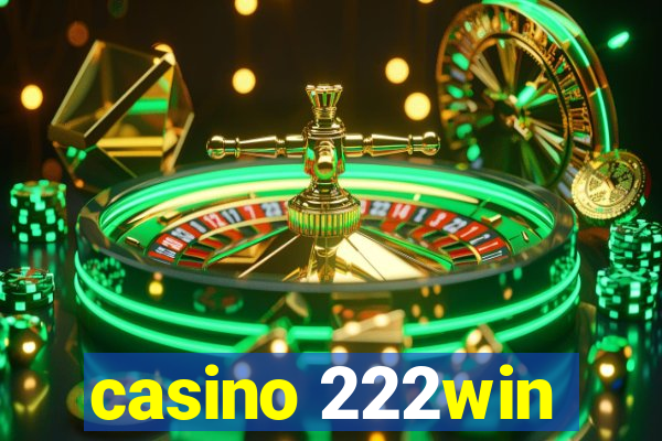 casino 222win