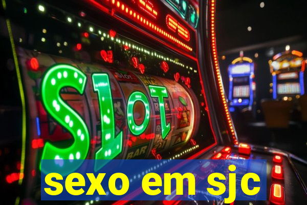 sexo em sjc