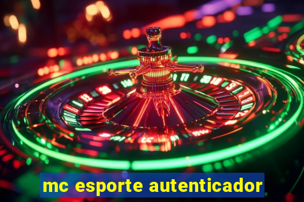 mc esporte autenticador