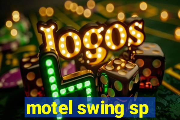 motel swing sp