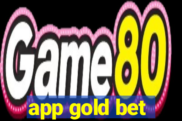 app gold bet