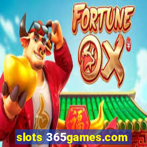 slots 365games.com