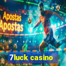 7luck casino