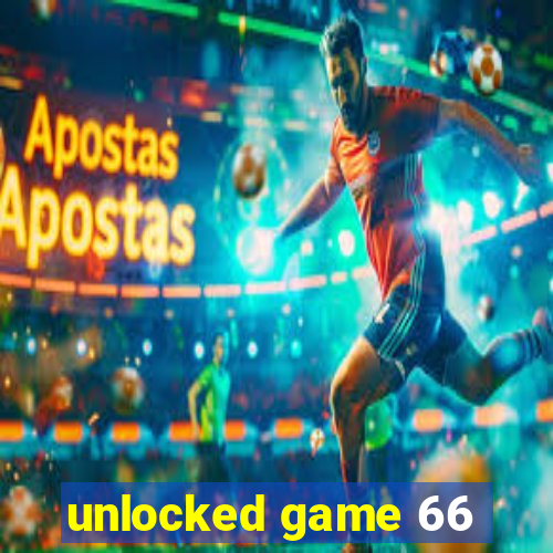 unlocked game 66