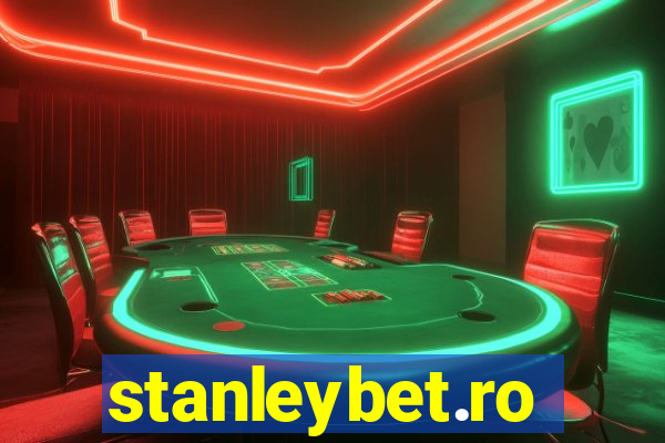 stanleybet.ro