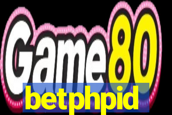 betphpid