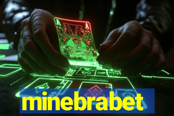 minebrabet