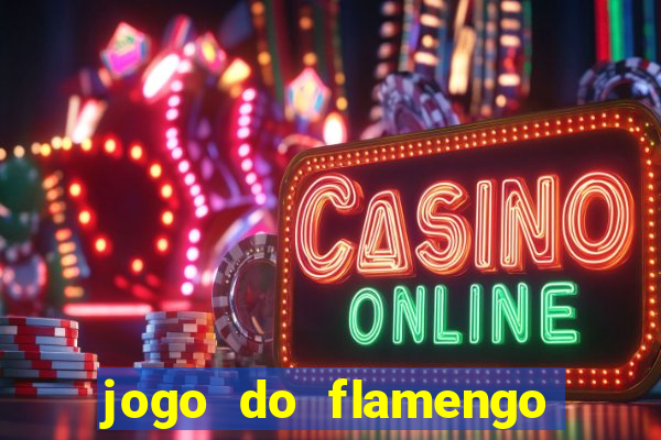 jogo do flamengo multi canais