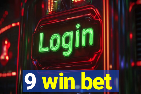 9 win bet