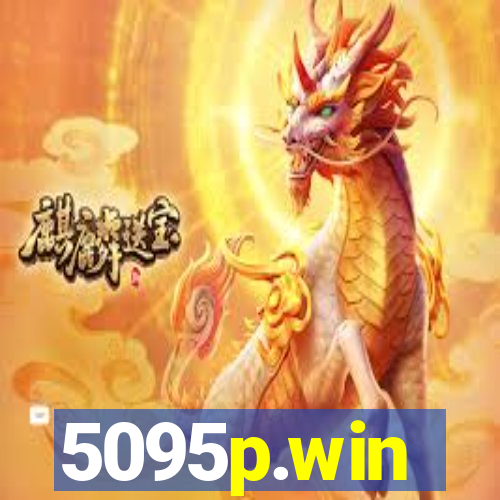 5095p.win