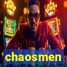 chaosmen