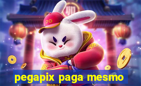 pegapix paga mesmo