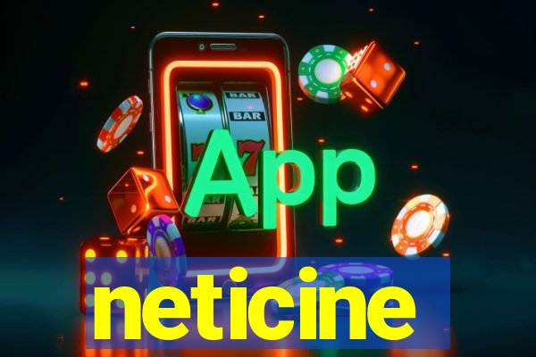 neticine