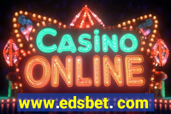 www.edsbet. com