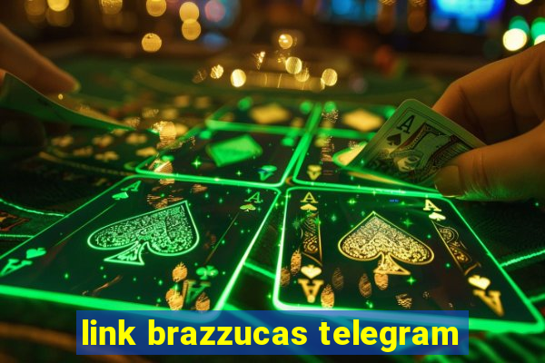 link brazzucas telegram