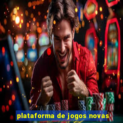 plataforma de jogos novas