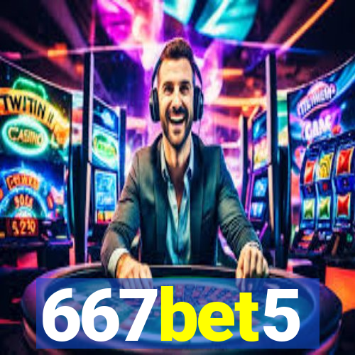 667bet5