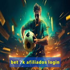 bet 7k afiliados login