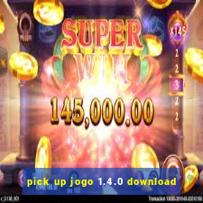 pick up jogo 1.4.0 download